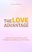 The Love Advantage by Adati Istifanus