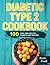 Diabetic type 2 cookbook: 1...