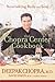 The Chopra Center Cookbook: Nourishing Body and Soul