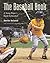The Baseball Book: A Young ...
