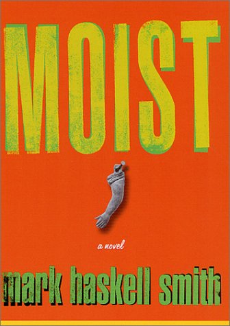 Moist