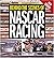 Behind the Scenes of NASCAR Racing (Enthusiast Color)