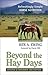 Beyond the Hay Days: Refreshingly Simple Horse Nutrition, Second Edition