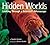 Hidden Worlds: Looking Through a Scientist's Microscope (Scientists in the Field Series)
