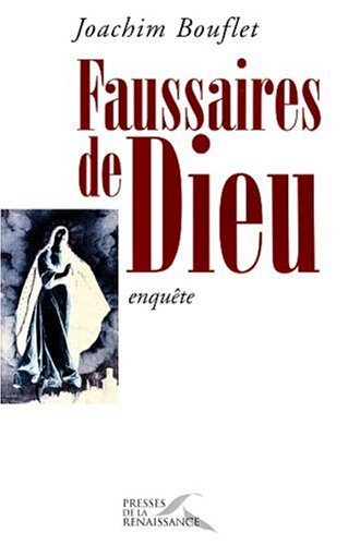 Faussaires de Dieu : Enquête (Paperback)