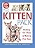 The Kitten Pack: Making the Most of Kitty's First Year