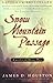 Snow Mountain Passage (Harvest Book)
