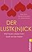 Der Lustk(n)ick