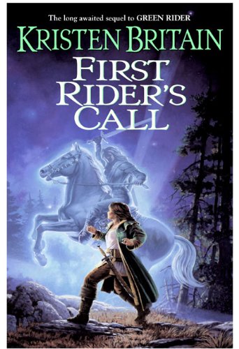 First Rider's Call: Green Rider #2