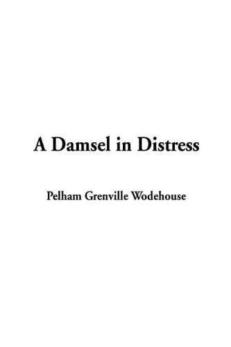 A Damsel in Distress
