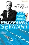 Entspannt gewinnt