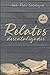 RELATOS DESCATALOGADOS by Adela Rubio Calatayud