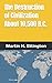 The Destruction of Civilization about 10,500 B.C. by Martin K. Ettington