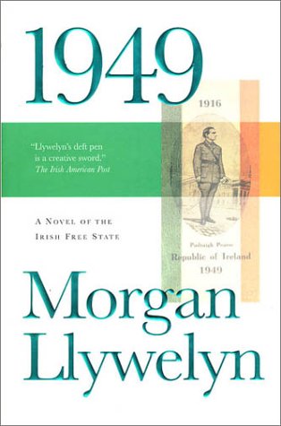 1949: A Novel of the Irish Free State