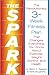 The Spark : The Revolutiona...