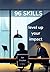 96 skills: to survive and thrive