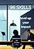 96 skills: to survive and thrive