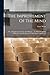 The Improvement Of The Mind: Or, A Supplement To The Art Of Logic ... To Which Is Added A Discourse On The Education Of Children And Youth