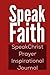 Speak Faith Prayer Inspirat...
