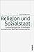 Religion und Sozialstaat: D...