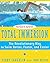 Total Immersion: The Revolutionary Way To Swim Better, Faster, and Easier