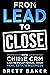 From Lead to Close: How Chi...