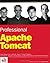 Professional Apache Tomcat