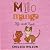 Milo & Mango: Milo Meets Mango