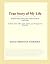 True Story of My Life (Webster's English Thesaurus Edition)
