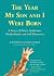 The Year My Son and I Were Born: A Story of Down Syndrome, Motherhood, and Self-Discovery