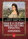 Sissi e o último ...
