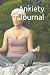 Anxiety Journal