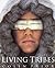 Living Tribes