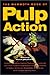 The Mammoth Book of Pulp Action (Mammoth Books)