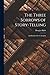 The Three Sorrows of Story-telling: And Ballads of St. Columkille