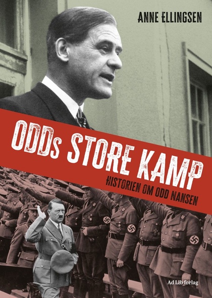 Odds Store Kamp: Historien om Odd Nansen