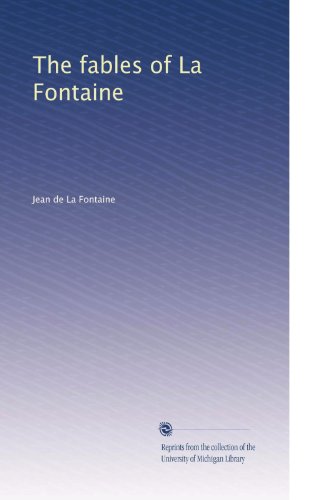 The fables of La Fontaine