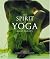 The Spirit of Yoga