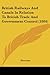 British Railways And Canals In Relation To British Trade And Government Control (1884)