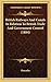 British Railways And Canals In Relation To British Trade And Government Control (1884)
