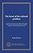 The heart of the railroad problem: the history of railway discrimination in the United States, the chief efforts at control and the remedies proposed, with hints from other countries