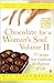 Chocolate for a Woman's Sou...