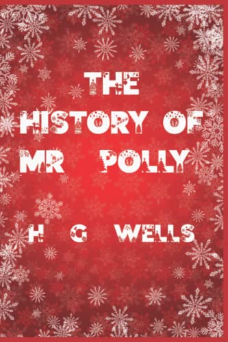 The History of Mr. Polly: Happy New Year Edition