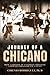 Journey of A Chicano by Cirenio Rodriguez Ph.D