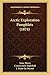 Arctic Exploration Pamphlet...