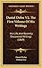 Daniel Defoe V2, The First Volume Of His Writings: His Life, And Recently Discovered Writings (1869)