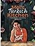 Mel's Turkish Kitchen: Trad...