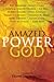 Amazed by the Power of God