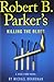 Robert B. Parker's Killing the Blues (A Jesse Stone Novel)