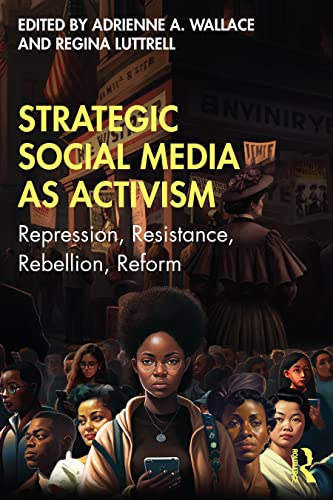 Strategic Social Media as Activism (Paperback)